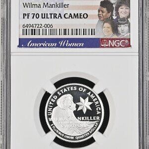 2022 S WILMA MANKILLER AW Quarter 99.9% SILVER PROOF NGC PF 70 Ultra Cameo